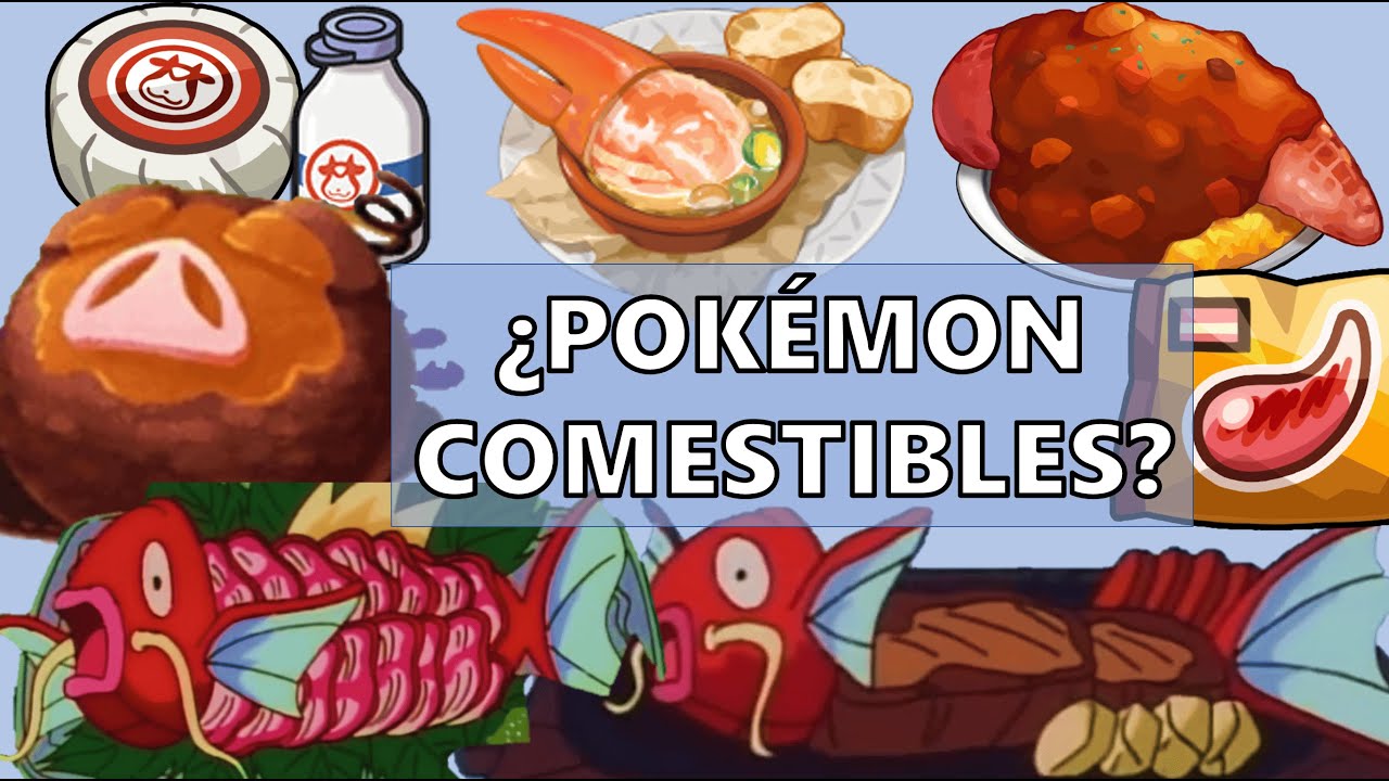 ¿Qué Pokémon son comestibles?