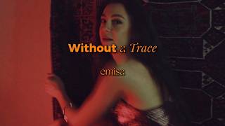 emisa - Without a Trace (Lyric video with Arabic translation)