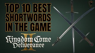 Kingdom Come Deliverance 2: Top 10 Best Shortswords (Outdated)