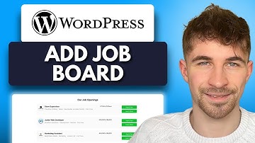 How to Add a Job Board to Wordpress (2025)