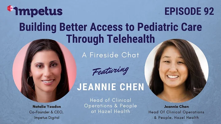 Building Better Access to Pediatric Care Through T...