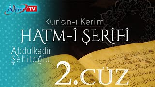 2. Cüz Kur'an-ı Kerim Hatmi | Hafız Abdulkadir Şehitoğlu screenshot 4
