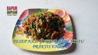 Cara Membuat Nasi Goreng Yang Enak, Simple dan Sederhana