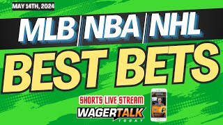 Free Picks & Predictions for MLB | NBA + NHL Playoff BEST BETS: May 14th