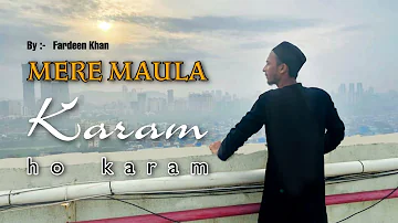 Mere Maula Karam Ho Karam | Fardeen Khan