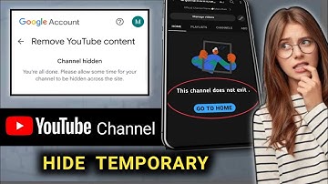 How to Hide & Unhide Your  YouTube Channel 2023 | Delete yt channel temporary | hide kese kren