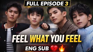 Feel What You Feel BL EP 3 Eng Sub | Full Episode | Trending BL Series 2026 Feel What You Feel BL EP 3 Eng Sub | Full Episode | Trending BL Series 2026