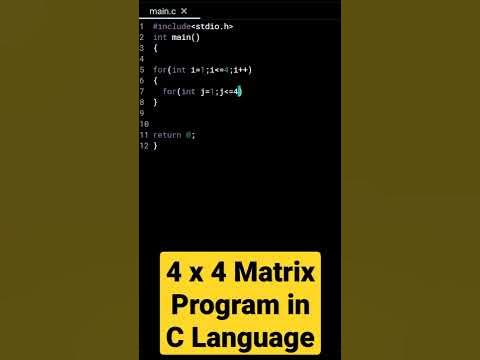 Print 4 X 4 Matrix Program in C Language | #shorts - YouTube