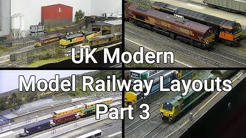 UK Modern Model Railway Layouts Part 3