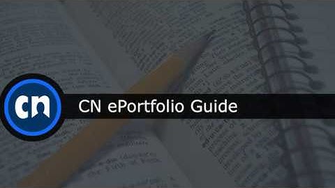 CN ePortfolio Guide
