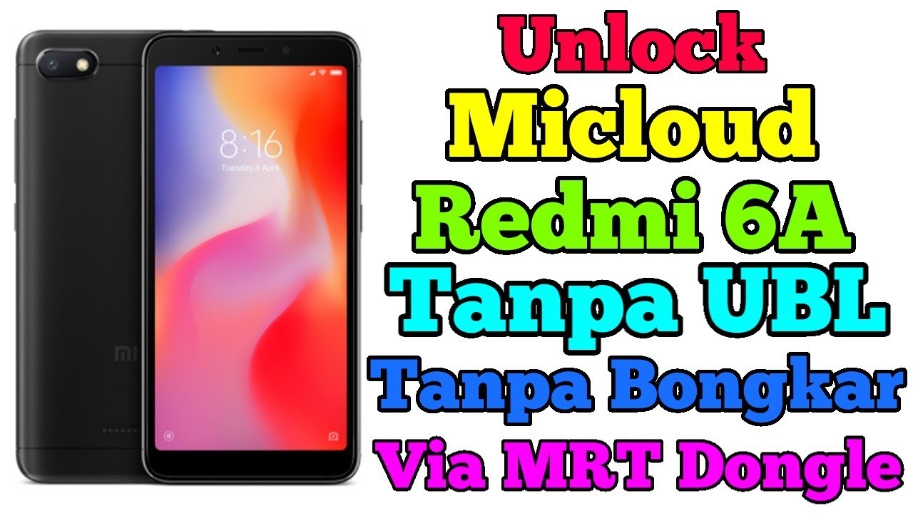 Unlock Redmi 6a