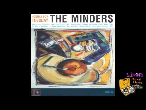 The Minders "Hooray For Tuesday"