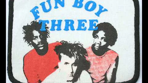 FUN BOY THREE - THE LUNATICS - FAITH HOPE AND CHARITY