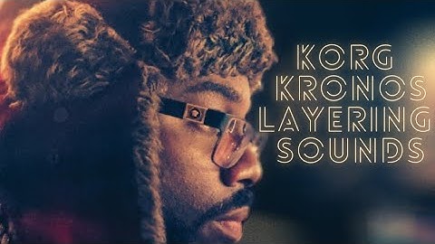 How To Layer Sounds On the KORG KRONOS| creating Trap Sounds