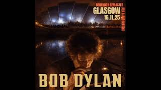 Bob Dylan ~ November 16 & 17, 2025 (De-glitched, Matrixed, & Remastered with Artwork by Bennyboy)