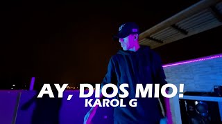 Ay Dios Mio - Karol G || Coreografia de Jeremy Ramos