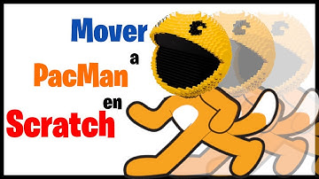 [Crear VideoJuegos] PacMan en Scratch Mover a Pacman🕹️