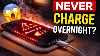 😱 What Happens If You Charge Your Phone Overnight?