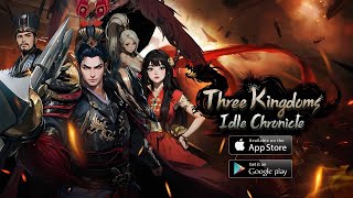 Three Kingdoms: Idle Chronicle Gameplay | Idle RPG (Android & iOS) screenshot 4