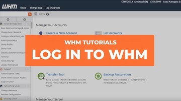 WHM Tutorials - How to Log In to WHM