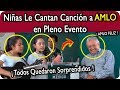 Niñas Le Cantan Canción a AMLO En Pleno Discurso: AMLO Feliz