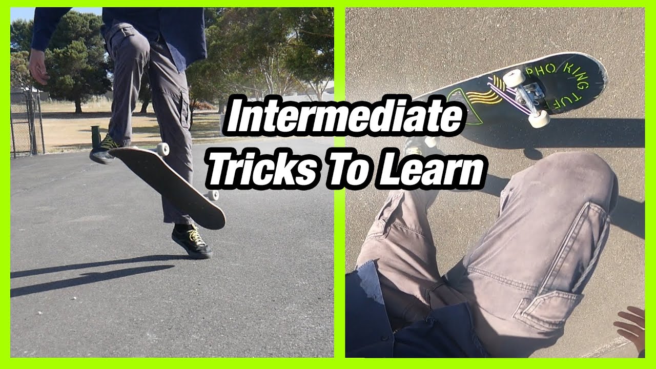 5 Intermediate Skateboard Tricks You Could Learn Today YouTube