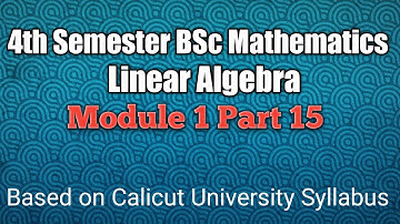 Inverse of a Matrix || Linear Algebra || 4th Semester BSc Mathematics