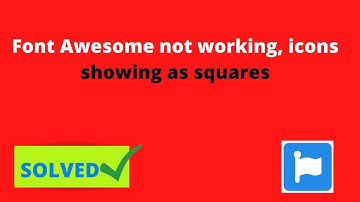 Font Awesome not working | icons showing as squares | Font awesome is not showing icon