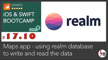 iOS - #17.10. Using Realm Database To Write And Read The Data (Arabic)