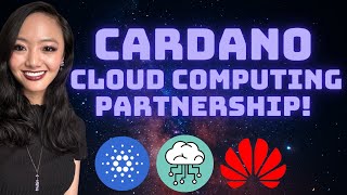 Huge Cardano Cloud Computing Partnership!