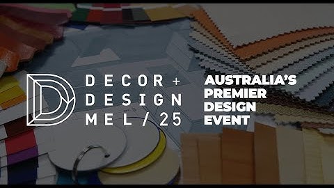 Decor + Design 2024 Highlights