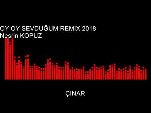 Nesrin Kopuz - Oy oy sevduğum Remix 2018