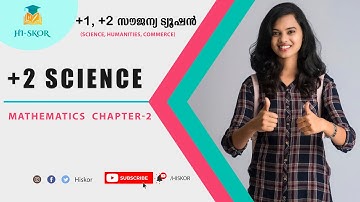 MATHEMATICS CHAPTER-2 ​PART 8 - MATHEMATICS Tuition Class | HSE Free Plus Two Tuition 2022 | Hiskor