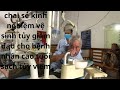 chai sẻ kinh nghiệm vệ sinh tủy giảm đau cho bệnh nhân cao tuổi sạch tủy viêm