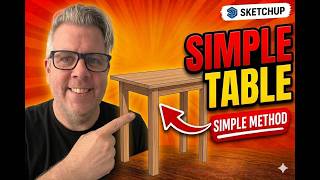 Build a simple table in SketchUp (BeginnerProject)
