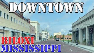 Biloxi - Mississippi - 4K Downtown Drive