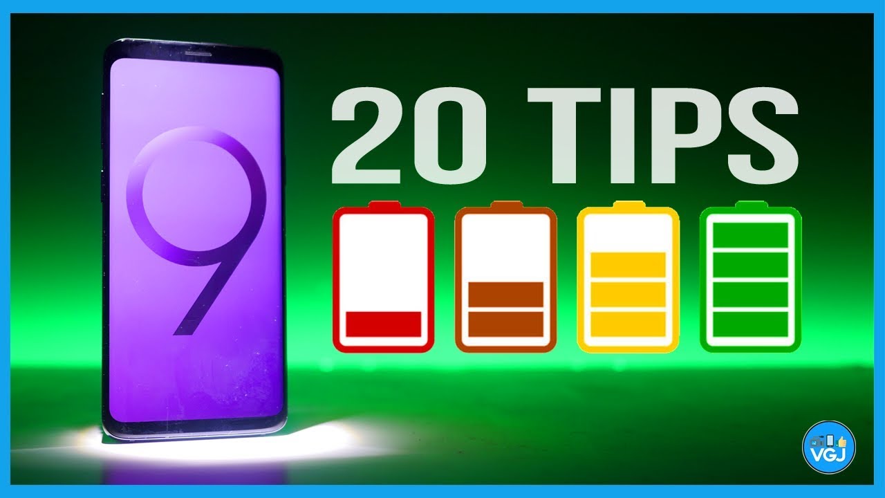 how-to-improve-galaxy-s9-battery-life-youtube