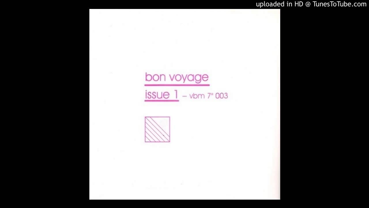 Bon Voyage - You're Wonderful (7" version) adlı videoyu YouTube'da izle Bon Voyage - You're Wonderful (7" version) adlı videoyu YouTube'da izle