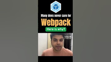 why many developers never care for Webpack?