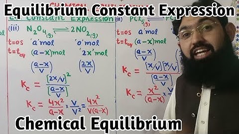 Equilibrium Constant Expressions|| Kc Expressions in terms of x||@azizatif99