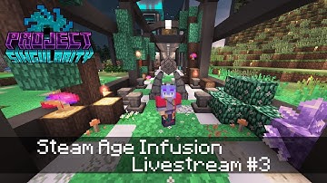 Project Singularity Livestream 3 : Steam Age Infusion