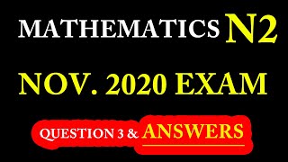 MATHEMATICS N2 REVISION SESSIONS: Mathematics N2 November 2020 Exam Question 3