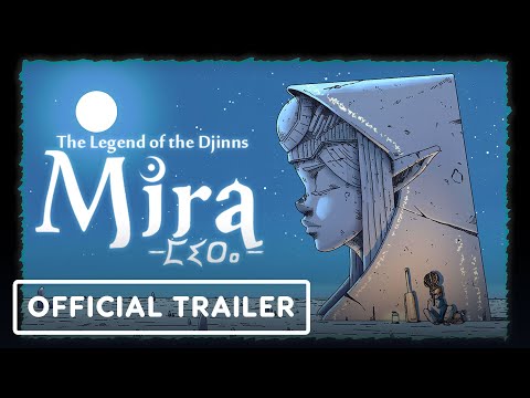 Mira: The Legend of the Djinns - Official Gameplay Trailer | Summer of Gaming 2022