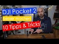 DJI Pocket 2 Secrets | 10 Tipps & Tricks