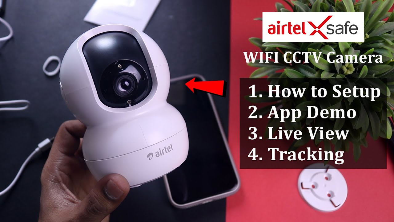Airtel Xsafe 360° Camera Installation & Best App Setting Live View