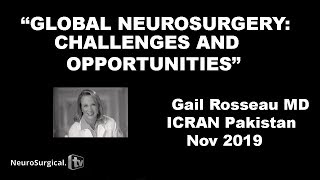 Global Neurosurgery  Challenges and Opportunities