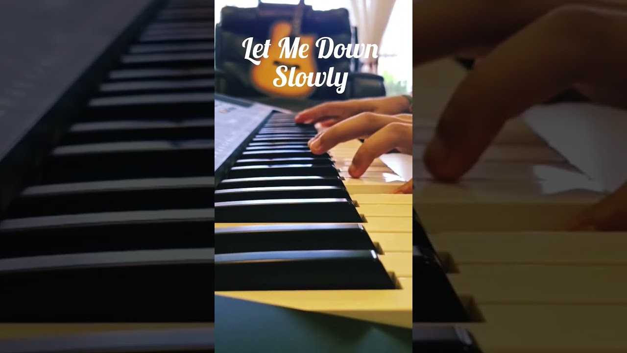 Let Me Down Slowly 🎼 | Piano Cover 