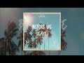 Twist &amp; Caroline - Before We Leave [Official Audio]