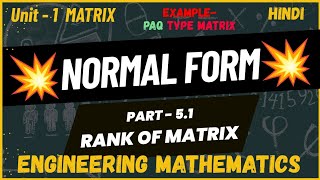 Find PAQ Type matrix | Normal form  | Detailed explanation with examples in Hindi | Part 5.1