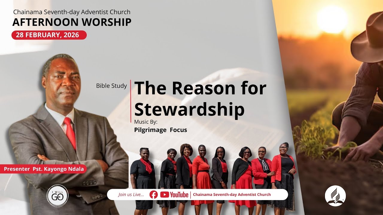 | The Reasons for Stewardship | Afternoon Bible Study | 28 February 2026 |
